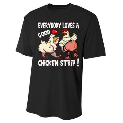 Funny Chicken Strip Saying For Men And Women Adult Humor Performance Sprint T-Shirt