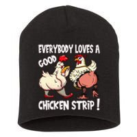 Funny Chicken Strip Saying For Men And Women Adult Humor Short Acrylic Beanie