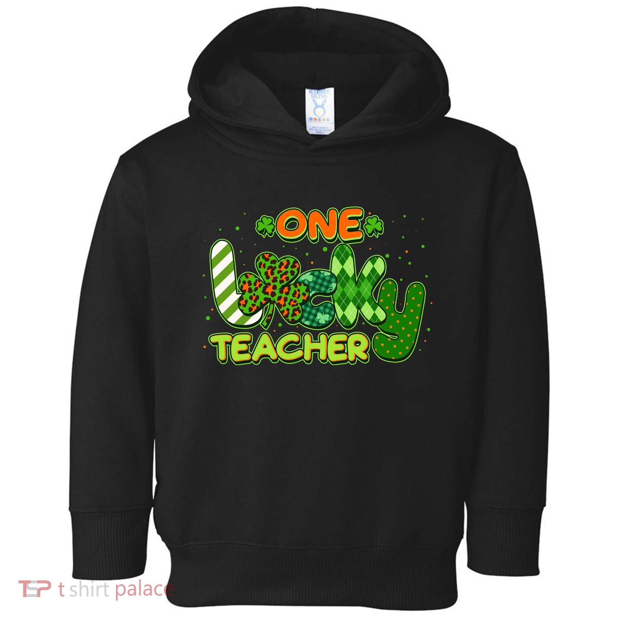Funny Cute St Patrick's Day One Lucky Teacher Toddler Hoodie