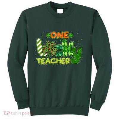 Funny Cute St Patrick's Day One Lucky Teacher Sweatshirt