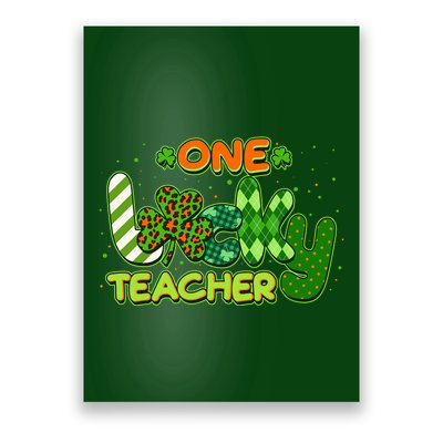 Funny Cute St Patrick's Day One Lucky Teacher Poster