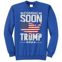 Funny Coming Soon Donald Trump 2024 Political Rally Cute Gift Tall Sweatshirt