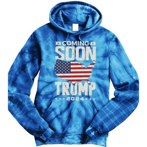 Funny Coming Soon Donald Trump 2024 Political Rally Cute Gift Tie Dye Hoodie