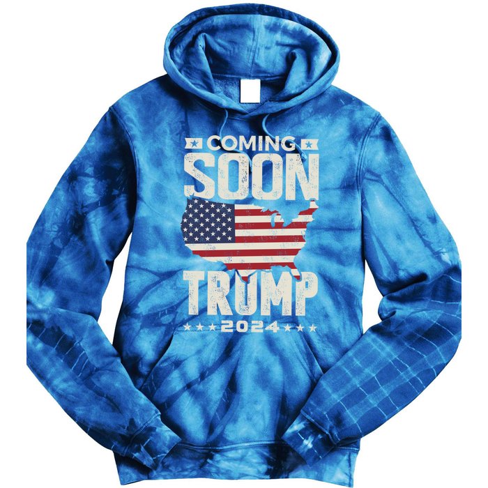 Funny Coming Soon Donald Trump 2024 Political Rally Cute Gift Tie Dye Hoodie