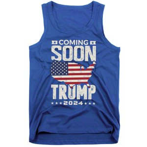 Funny Coming Soon Donald Trump 2024 Political Rally Cute Gift Tank Top