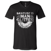 Funny Carpenter Sawdust Is Man Glitter V-Neck T-Shirt