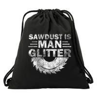 Funny Carpenter Sawdust Is Man Glitter Drawstring Bag