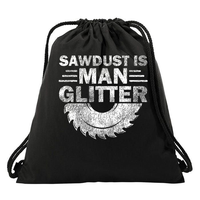 Funny Carpenter Sawdust Is Man Glitter Drawstring Bag