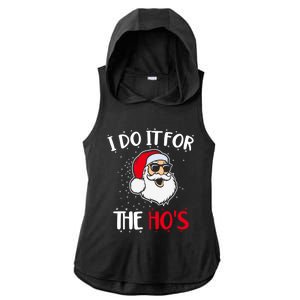 Funny Christmas Santa I Do It For The Hos Holiday Mood Cute Gift Ladies PosiCharge Tri-Blend Wicking Draft Hoodie Tank