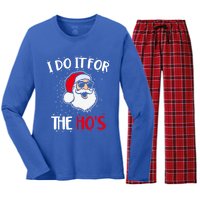 Funny Christmas Santa I Do It For The Hos Holiday Mood Cute Gift Women's Long Sleeve Flannel Pajama Set 