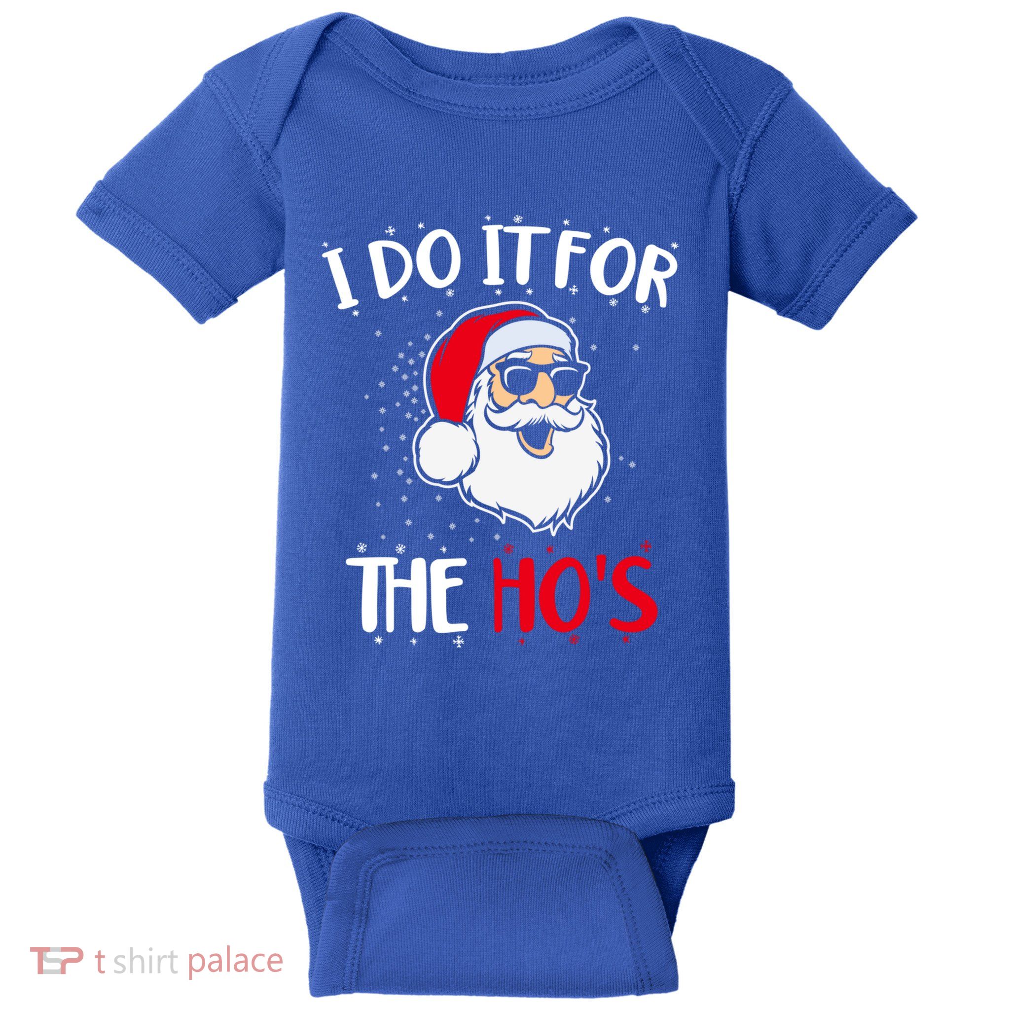 Funny Christmas Santa I Do It For The Hos Holiday Mood Cute Gift Baby Bodysuit
