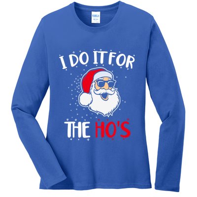 Funny Christmas Santa I Do It For The Hos Holiday Mood Cute Gift Ladies Long Sleeve Shirt