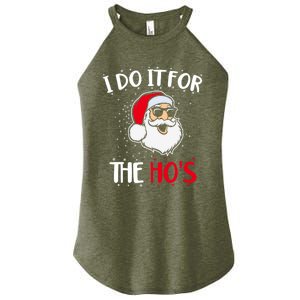 Funny Christmas Santa I Do It For The Hos Holiday Mood Cute Gift Women's Perfect Tri Rocker Tank