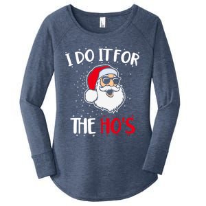 Funny Christmas Santa I Do It For The Hos Holiday Mood Cute Gift Women's Perfect Tri Tunic Long Sleeve Shirt