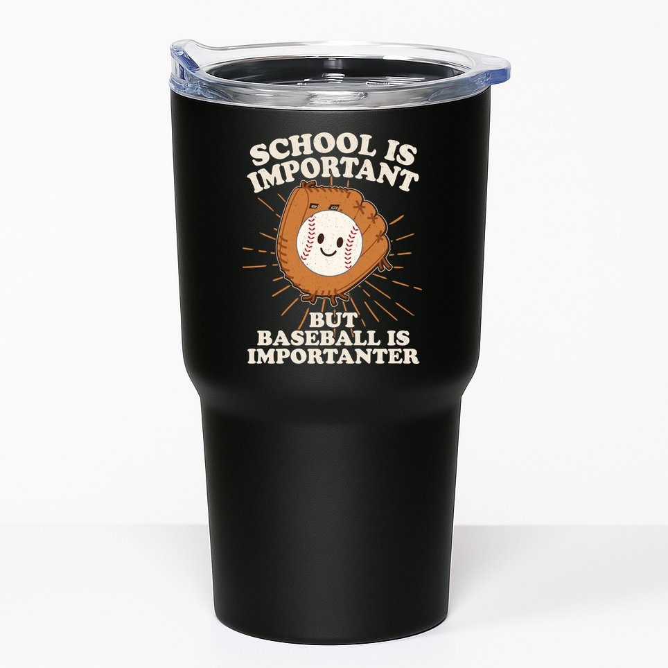 Funny Cute School Is Important But Baseball Is Importanter Tumbler