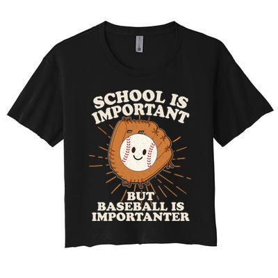Funny Cute School Is Important But Baseball Is Importanter Crop Top