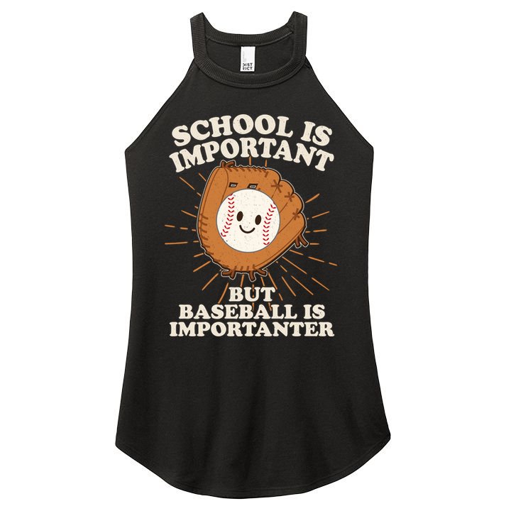 Funny Cute School Is Important But Baseball Is Importanter Women's Perfect Tri Rocker Tank