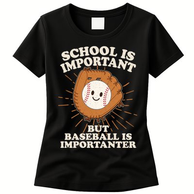 Funny Cute School Is Important But Baseball Is Importanter Womens T-Shirt