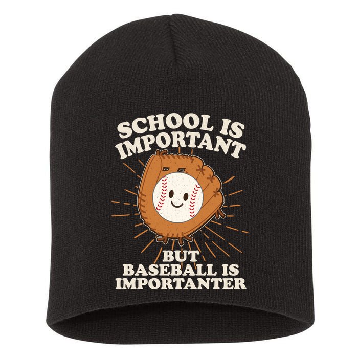 Funny Cute School Is Important But Baseball Is Importanter Short Acrylic Beanie