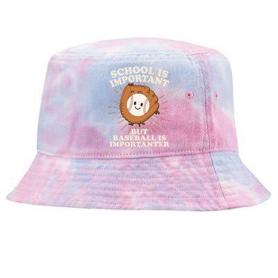 Funny Cute School Is Important But Baseball Is Importanter Tie-Dyed Bucket Hat