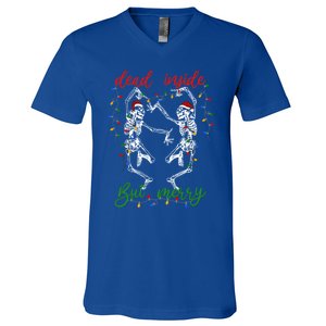 Funny Christmas Skeletons And Bright Dead Inside But Merry Gift V-Neck T-Shirt