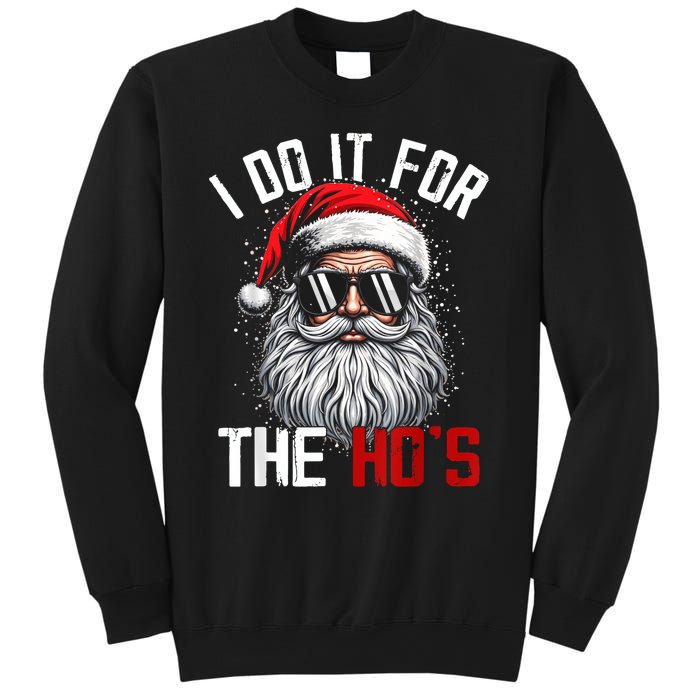 Funny Christmas Santa Claus I Do It For The Hos Cute Xmas Sweatshirt