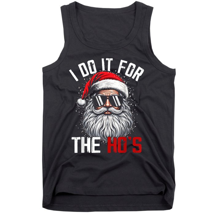 Funny Christmas Santa Claus I Do It For The Hos Cute Xmas Tank Top