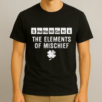 Funny Chemistry Shenanigans Periodic Table Elements T-Shirt