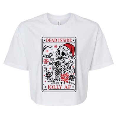 Funny Christmas Skull Dead Inside But Jolly Af Gift Bella+Canvas Jersey Crop Tee