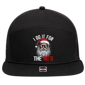 Funny Christmas Santa Claus I Do It For The Hos Cute Xmas 7 Panel Mesh Trucker Snapback Hat