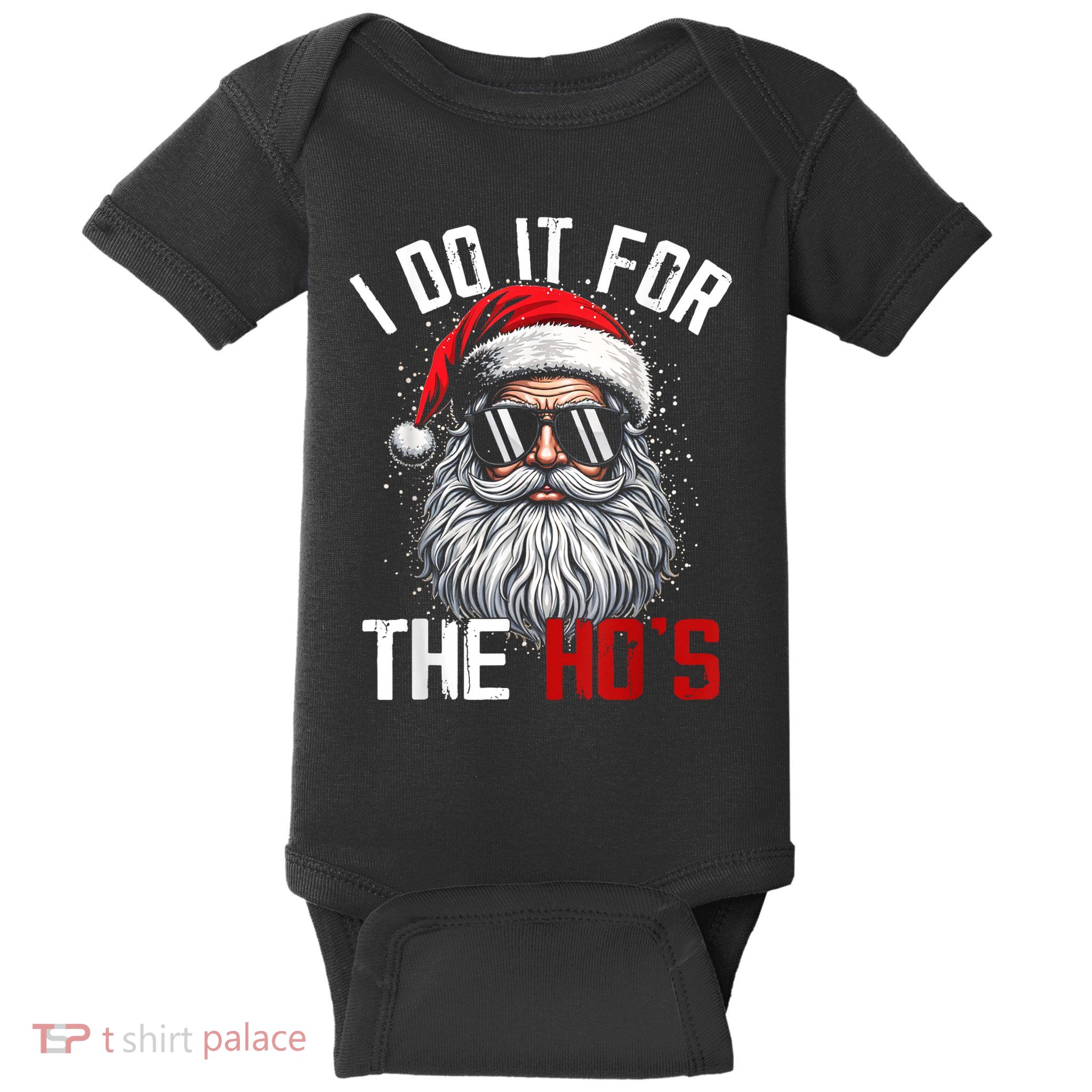 Funny Christmas Santa Claus I Do It For The Hos Cute Xmas Baby Bodysuit