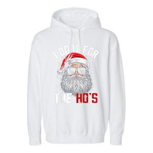 Funny Christmas Santa Claus I Do It For The Hos Cute Xmas Garment-Dyed Fleece Hoodie