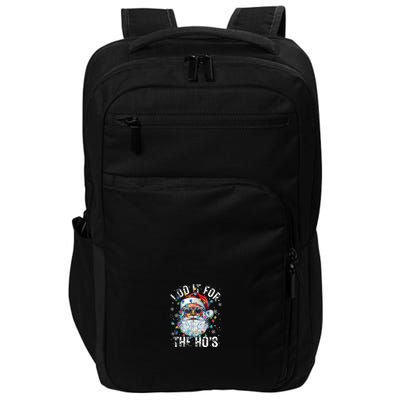 Funny Christmas Santa Claus I Do It For The Hos Cute Xmas Impact Tech Backpack