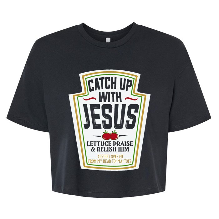 Funny Christian S Christian Gifts Catch Up With Jesus Bella+Canvas Jersey Crop Tee