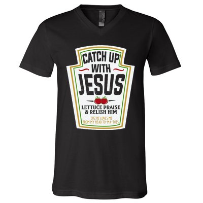 Funny Christian S Christian Gifts Catch Up With Jesus V-Neck T-Shirt