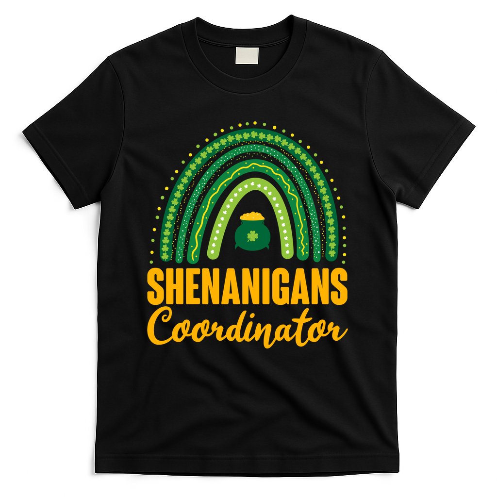 Funny Cute Shenanigans Coordinator Lucky Green Rainbow Pot Of Gold T-Shirt