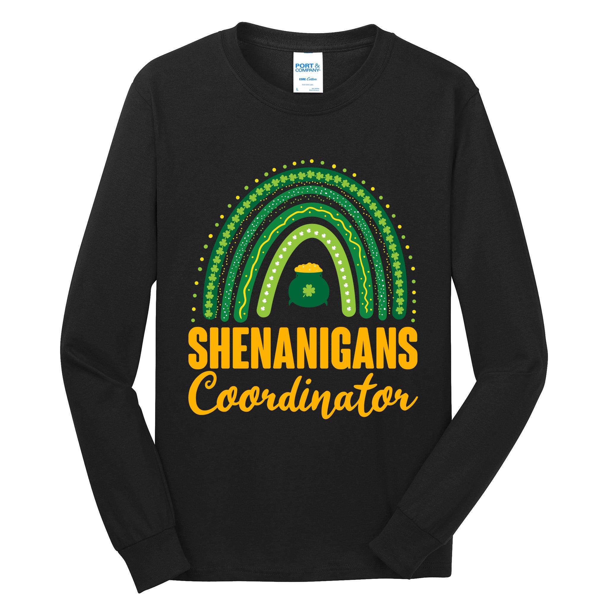 Funny Cute Shenanigans Coordinator Lucky Green Rainbow Pot Of Gold Tall Long Sleeve T-Shirt