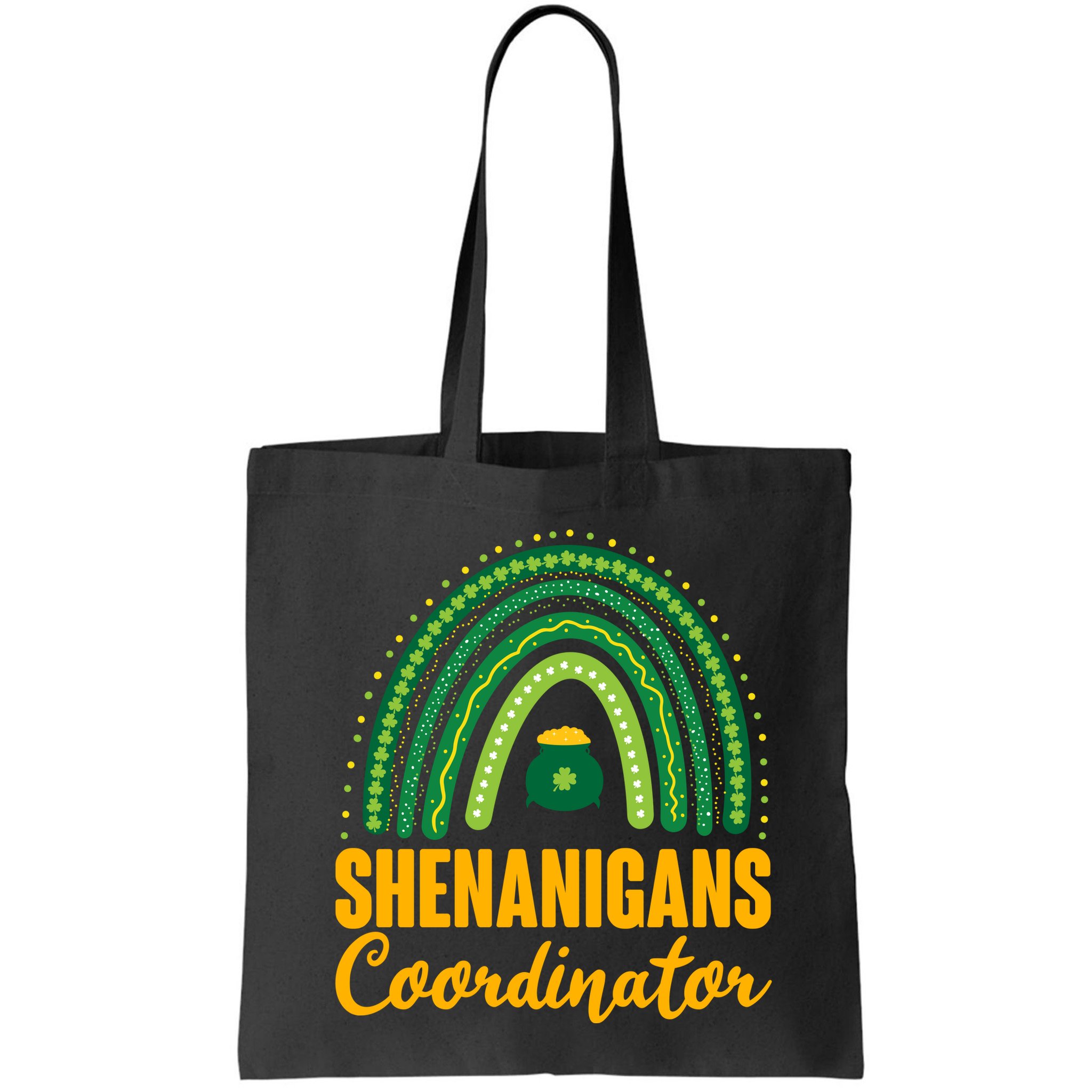 Funny Cute Shenanigans Coordinator Lucky Green Rainbow Pot Of Gold Bag