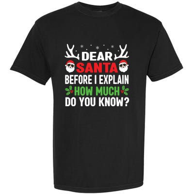 Funny Christmas Shirts Kids Adults Dear Santa I Can Explain Garment-Dyed Heavyweight T-Shirt