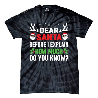 Funny Christmas Shirts Kids Adults Dear Santa I Can Explain Tie-Dye T-Shirt