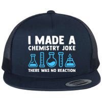 Funny Chemistry Science Teacher Chemist Gift Flat Bill Trucker Hat