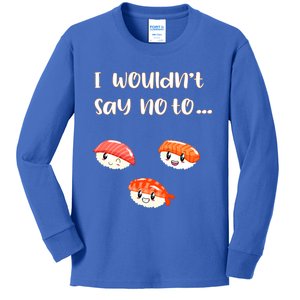 Funny Cute Sushi Meaningful Gift Japanese Foodie For Sushi Lover Gift Kids Long Sleeve Shirt