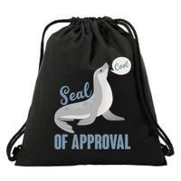Funny Cute Seal Of Approval Drawstring Bag