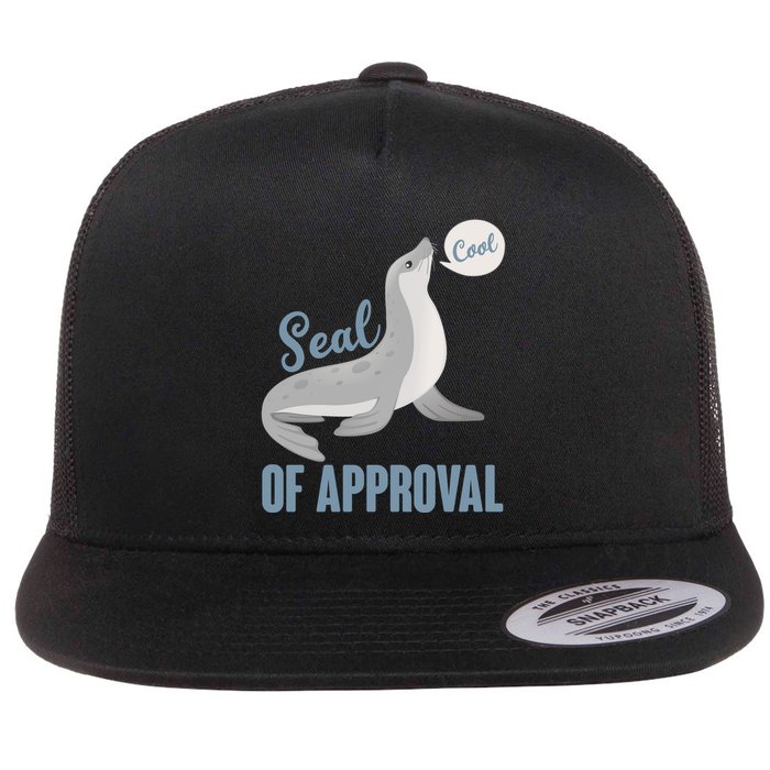 Funny Cute Seal Of Approval Flat Bill Trucker Hat