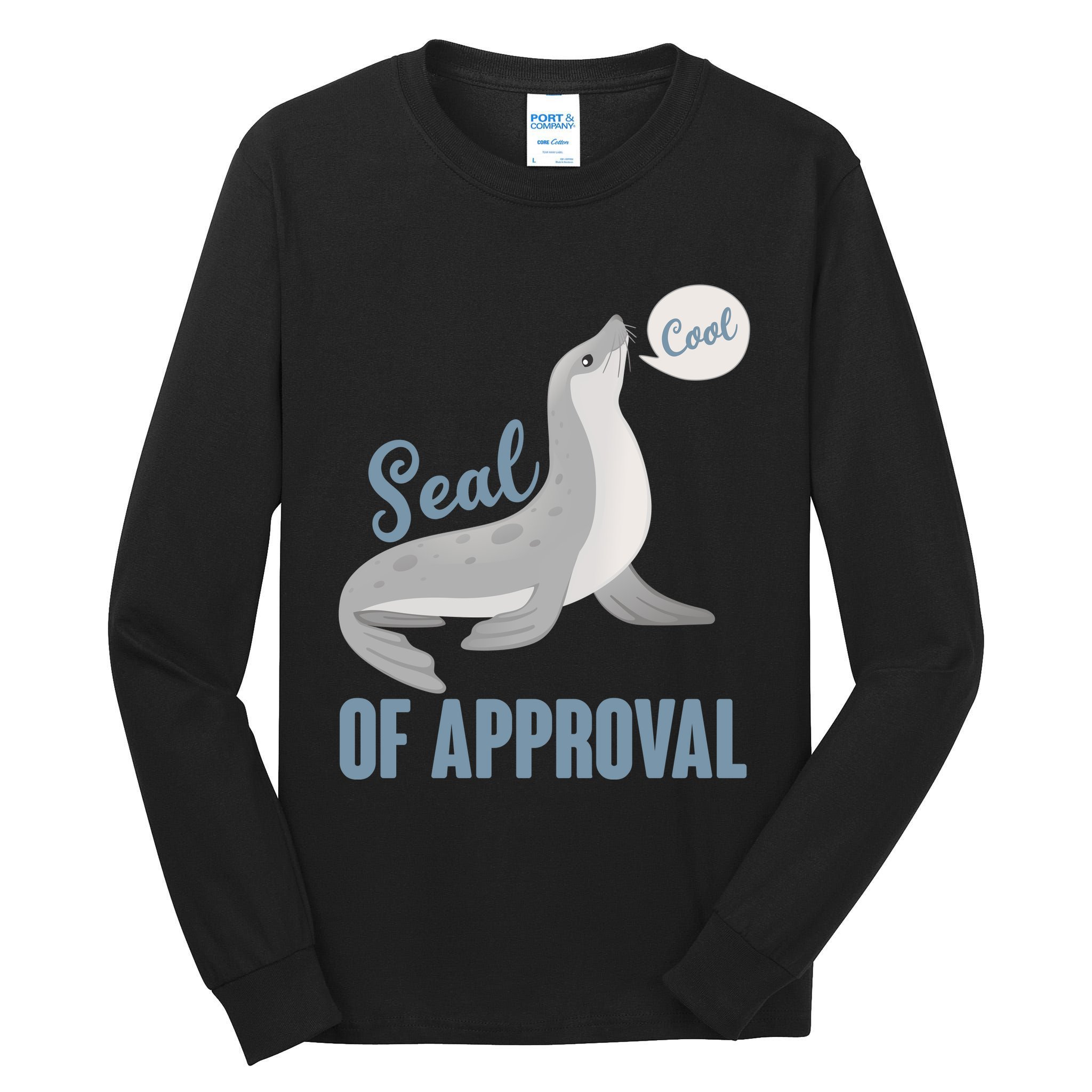 Funny Cute Seal Of Approval Tall Long Sleeve T-Shirt