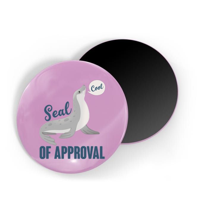 Funny Cute Seal Of Approval Magnet