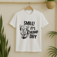 Funny Camel Smile! ItS Hump Day Funny Hump Day T-Shirt