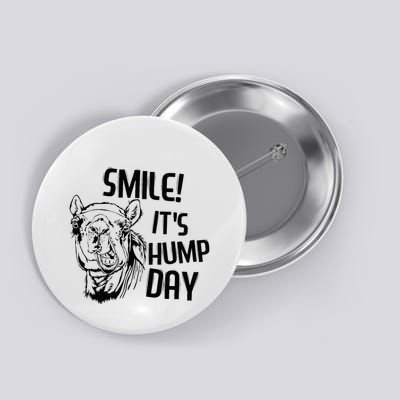 Funny Camel Smile! ItS Hump Day Funny Hump Day Button