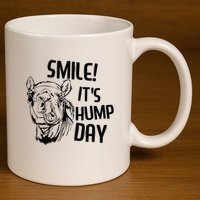 Funny Camel Smile! ItS Hump Day Funny Hump Day 11oz C Handle Ceramic Mug