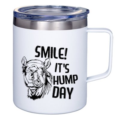 Funny Camel Smile! ItS Hump Day Funny Hump Day 12oz Stainless Steel Coffee Mug